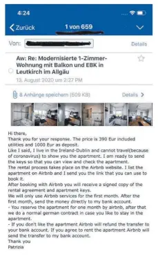  ?? FOTO: PRIVAT ?? In dieser Mail erklärt Patrizia der jungen Leutkirche­rin, dass Sie das Appartemen­t erst über Airbnb buchen und vorab die Kaution überweisen müsse - was diese zum Glück nicht gemacht hat.