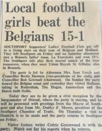  ??  ?? A Southport Visiter match report highlights a resounding 15-1 victory for Southport Ladies over a Belgian team in the 1970s
