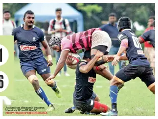  ??  ?? Action from the match between Havelock SC and Police SCPIC BY PRADEEP DILRUKSHAN­A