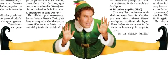  ?? REST. PINTE- ?? La reacción que tuvo Will Ferrell en la escena de la caja sorpresa fue real.