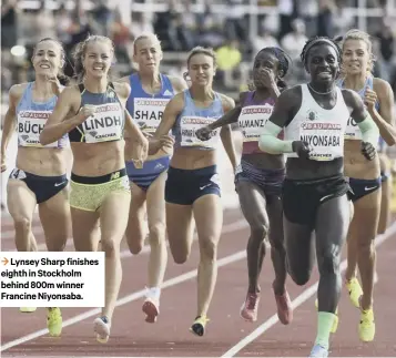  ??  ?? 3 Lynsey Sharp finishes eighth in Stockholm behind 800m winner Francine Niyonsaba.