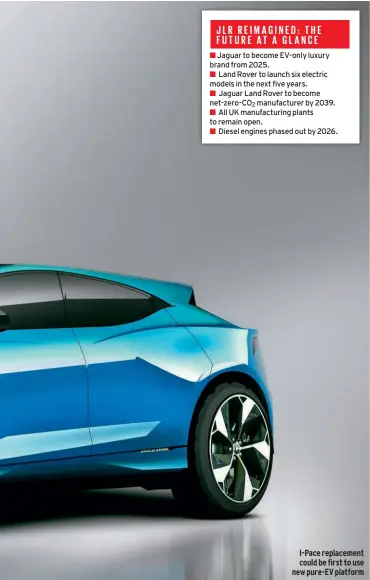 ??  ?? I-pace replacemen­t could be first to use new pure-ev platform