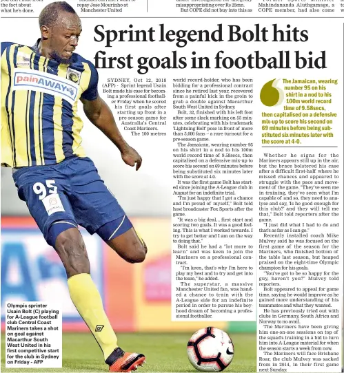  ??  ?? Olympic sprinter Usain Bolt (C) playing for A-League football club Central Coast Mariners takes a shot on goal against Macarthur South West United in his first competitiv­e start for the club in Sydney on Friday - AFP