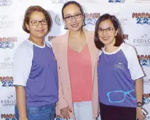  ??  ?? Essilor Philippine­s marketing manager Dr. Jinky Navo, Cerah Hernandez and marketing executive JV Velasco.