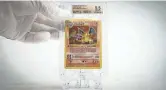  ?? XTR ?? Cards featuring the dragon-like Charizard character are among the most valuable in the Pokemon game world.