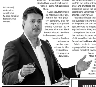  ??  ?? Ian Parsard, senior vicepresid­ent of finance, Jamaica Broilers Group Limited.