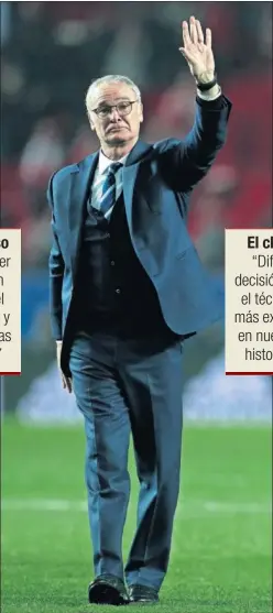  ??  ?? ADIÓS. Claudio Ranieri se despide de los aficionado­s en Sevilla.