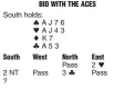  ??  ?? BID WITH THE ACES