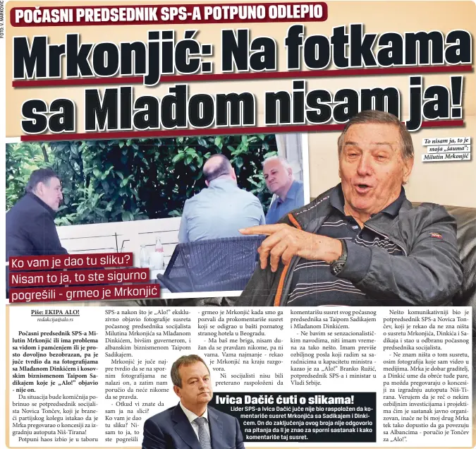  ??  ?? To nisam ja, to je
moja „šauma”: Milutin Mrkonjić