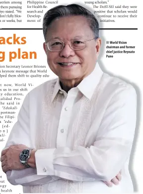  ??  ?? World Vision chairman and former chief justice Reynato Puno