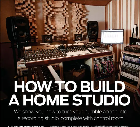 HOW TO BUILD A STUDIO - PressReader