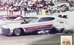  ?? PHOTOS: ALLAN PORTER/SUPPLIED ?? ‘‘Funny car’’ . . . Garth Hogan drives a 426 Hemipowere­d Ford Capri ‘‘funny car’’, which later surpassed 200mph (322kmh) in 1978. Right: Garth Hogan.