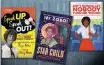  ?? ?? THREE nonfiction books about pioneering women. | National Georgraphi­c/national Georgraphi­c; Penguin Random House; Houghton Mifflin Harcourt/the Washington Post collage