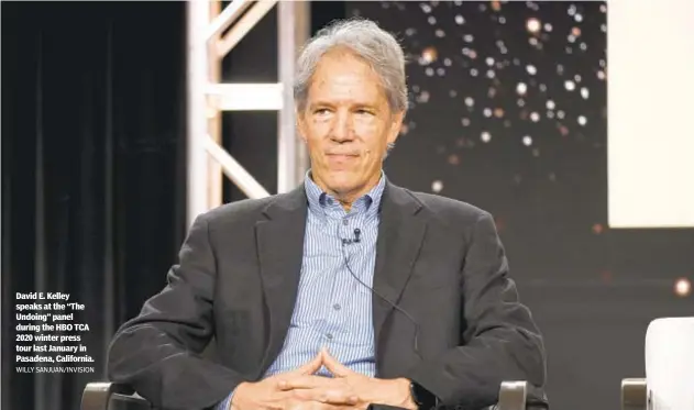  ?? WILLY SANJUAN/INVISION ?? David E. Kelley speaks at the “The Undoing” panel during the HBO TCA 2020 winter press tour last January in Pasadena, California.