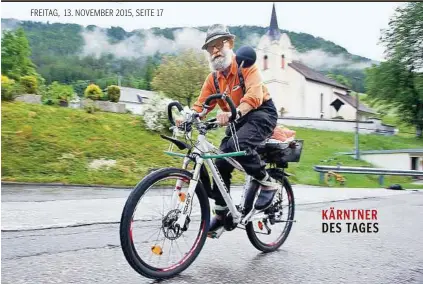  ?? JUST ?? Anton „Tone“Suntinger an seinem täglichen Ziel, Windisch Bleiberg. 2500 Mal fuhr er bisher von Ferlach dorthin