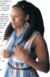  ?? Picture: Esa Alexander ?? Nozipho Mthembu says she was coerced into resigning from Rustenburg Girls’ JuniorScho­ol.