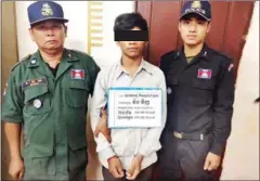  ?? POLICE ?? Vorn Vinh is suspected of killing 18-year-old Sorn Sithy.