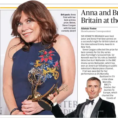  ??  ?? Brit pack: Anna Friel with her best actress prize. Below, Steve Coogan
with his best comedy award