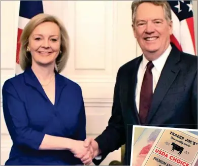  ??  ?? FOOD FIGHT: Liz Truss with Trump’s chief negotiator Robert Lighthizer. Right: A US food label, which does not mention how the beef was raised