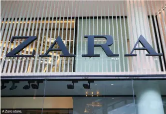  ??  ?? A Zara store.