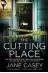  ?? The Cutting Place ?? CRIME
Jane Casey Harper Collins €14.99