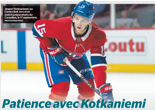  ??  ?? Jesperi Kotkaniemi, au Centre Bell, lors d’un match préparatoi­re du Canadien, le 17 septembre. PHOTOS D’ARCHIVES