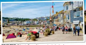  ?? ?? ROAD TRIP: St Ives in Cornwall is a popular destinatio­n for caravan owners