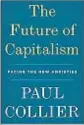  ??  ?? ‘The Future of Capitalism’ By Paul Collier, Harper, 248 pages, $29.99