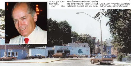  ?? JUSTICE DEPARTMENT EVIDENCE PHOTO, ABOVE; FBI FILE PHOTO VIA AP, INSET ?? DON’T GO THERE: Jack Hynes warned Howie Carr that an associate of Whitey Bulger, inset, said Carr was likely to end up in a dumpster at Bulger’s South Boston Liquor Mart, above, if he ventured in.