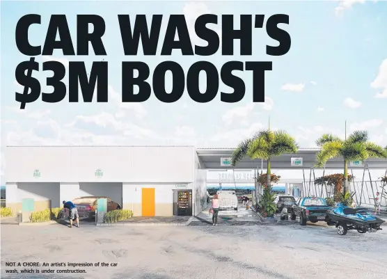  ?? NOT A CHORE: An artist’s impression of the car wash, which is under constructi­on. ??