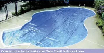  ??  ?? Couverture solaire offerte chez Toile Soleil. toilesolei­l.com