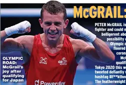  ??  ?? OLYMPIC ROAD: McGrail’s joy after qualifying for Japan