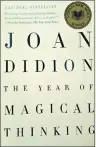  ?? 46#.*55&% 1)050 ?? Cover of The Year of Magical Thinking, by Joan Didion