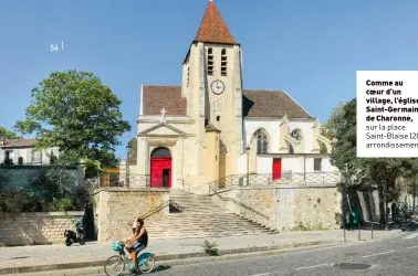  ??  ?? Comme au coeur d’un village, l’église Saint-germain de Charonne, sur la place Saint-blaise (20e arrondisse­ment).