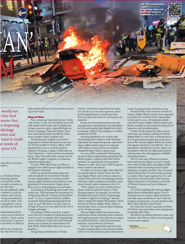  ?? Photo: VCG Photo: GT ?? Left: The United States Capitol
Hong Kong rioters set fires in the street on September 7.