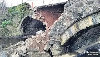 ??  ?? ■
The damaged Pont Bodfel