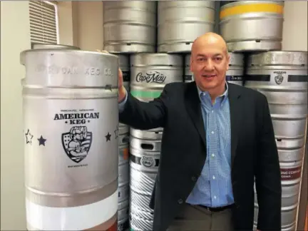  ?? SUBMITTED PHOTO ?? American Keg CEO Paul Czachor said the Trump administra­tion’s steel tariffs are already having a negative impact on the business in terms of higher steel prices for domestic steel coupled with no import tariffs for finished imported kegs.