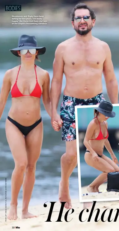  ??  ?? Nicodemou and Rigby have been dating for two years. “I’m really happy,” the Home And Away star says of the couple’s blossoming romance. Ada showed off her toned and taut body at the beach. “The older I get, the more confident I feel,” she says.