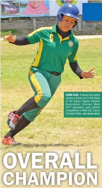  ?? SETH DELOS REYES ?? HOME RUN. A Davao City batter scores a home run in the finals of the Davao Region Athletic Associatio­n (Davraa) Meet 2017 secondary girls softball competitio­n in Mati City, Davao Oriental Friday.