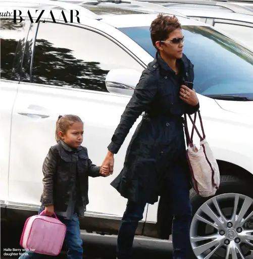  ??  ?? Halle Berry with her daughter Nahla.