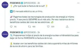  ??  ?? Los ministros de Podemos se mostraron ayer muy fogosos en Twitter sobre la luz