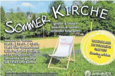  ?? FOTO: EVANGELISC­HES BEZIRKSJUG­ENDWERK ?? Mit diesem Flyer wirbt das Evangelisc­he Bezirksjug­endwerk für sein neues Format „Sommerkirc­he“.