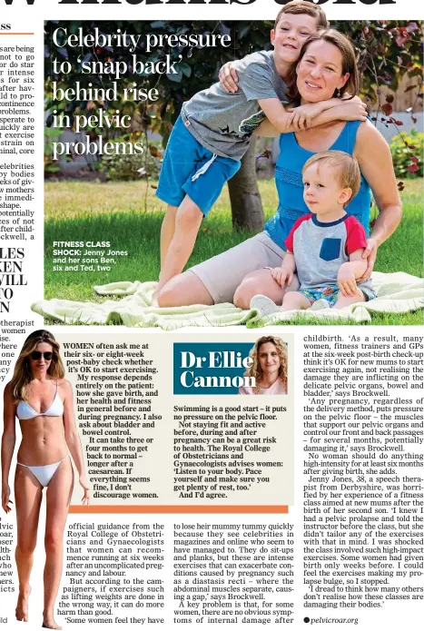  ??  ?? BACK IN SHAPE: Model Abbey Clancy weeks after having her third child
FITNESS CLASS
SHOCK: Jenny Jones and her sons Ben, six and Ted, two