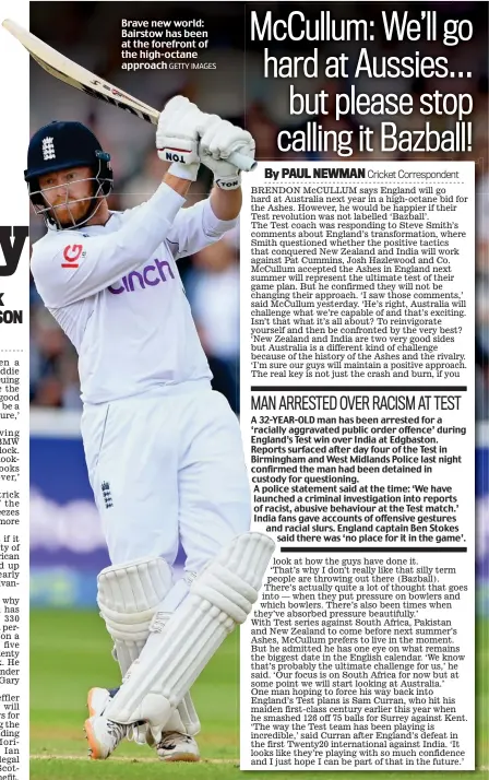  ?? GETTY IMAGES ?? Brave new world: Bairstow has been at the forefront of the high-octane approach
