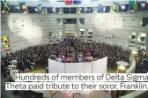  ??  ?? Hundreds of members of Delta Sigma Theta paid tribute to their soror, Franklin.