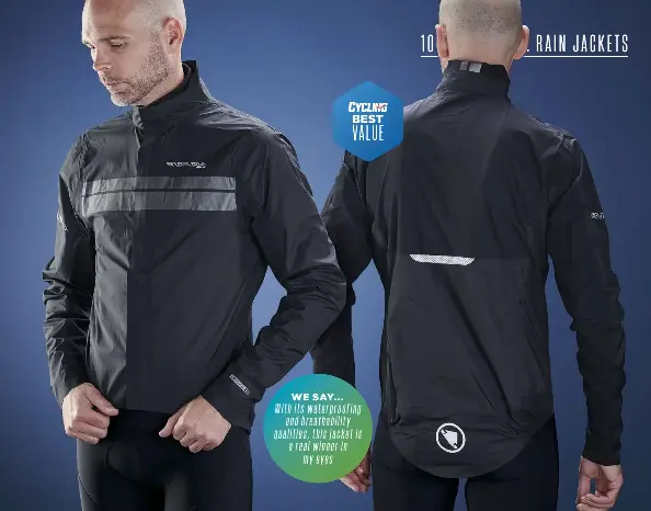  ??  ?? WE SAY... With its waterproof­ing andbreatha­bility qualities, this jacket is a real winner in myeyes