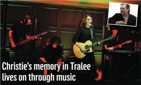  ?? All photos by Fergus Dennehy. ?? Tralee band ‘Chapter 2’ perform at the 2018 Christie Hennessy Festival at the Ashe Hotel last Friday night. The festival is run every year to remember the great Tralee musician who passed away in 2007. INSET: Christie Hennessy himself.
