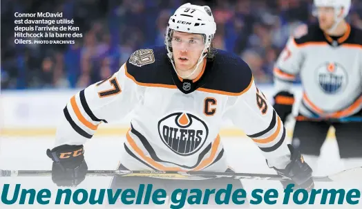  ?? PHOTO D’ARCHIVES ?? Connor Mcdavid est davantage utilisé depuis l’arrivée de Ken Hitchcock à la barre des Oilers.