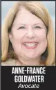  ??  ?? ANNE-FRANCE GOLDWATER Avocate