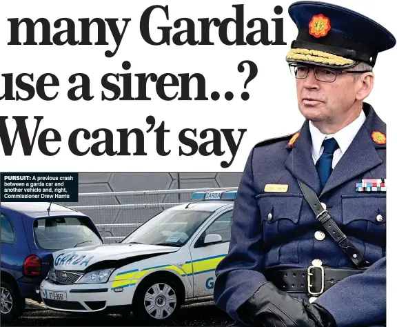  ?? ?? pursuit: A previous crash between a garda car and another vehicle and, right, Commission­er Drew Harris